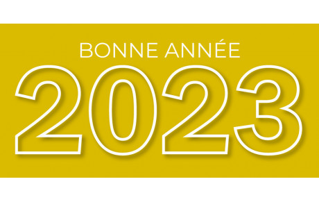 Bonne année 2023 à tous 